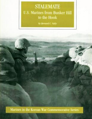 Kniha U.S. Marines from Bunker Hill to the Hook Bernard C Nalty