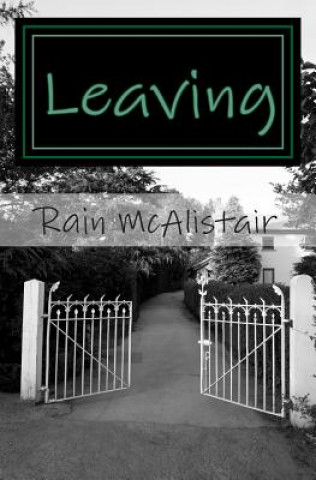 Kniha Leaving Rain McAlistair