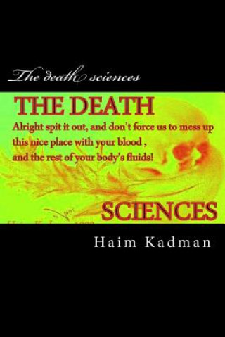 Book The death sciences MR Haim Kadman