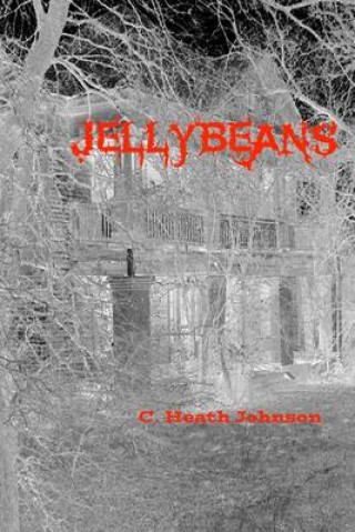 Kniha Jellybeans C Heath Johnson