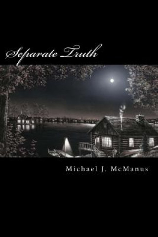 Βιβλίο Separate Truth Michael J McManus