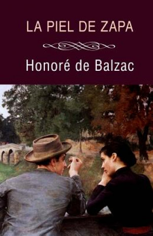 Kniha La piel de zapa Honoré De Balzac