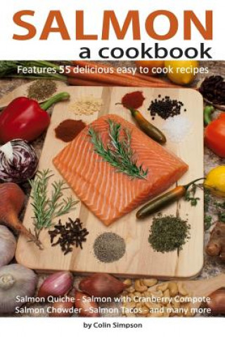 Kniha Salmon a cookbook Colin Simpson
