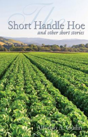 Carte The Short Handle Hoe Alfonso a Guilin