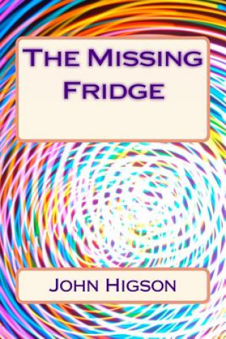 Kniha The Missing Fridge John Higson