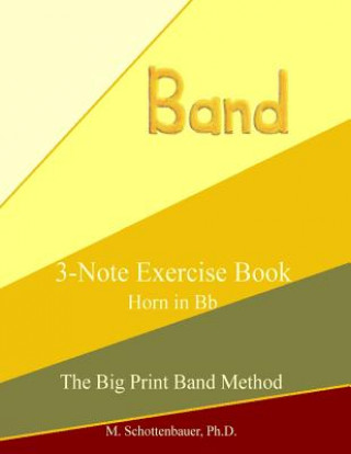 Książka 3-Note Exercise Book: Horn in Bb M Schottenbauer