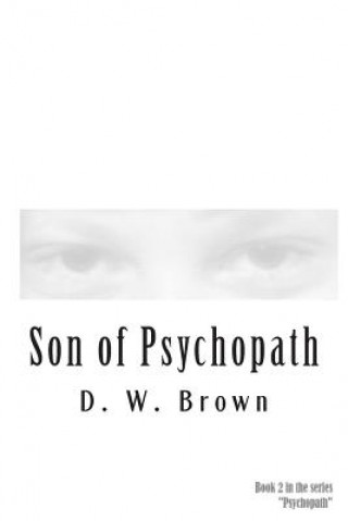 Książka Son of Psychopath D W Brown