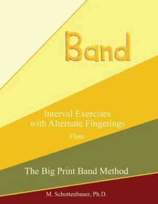 Книга Interval Exercises with Alternate Fingerings: Flute M Schottenbauer