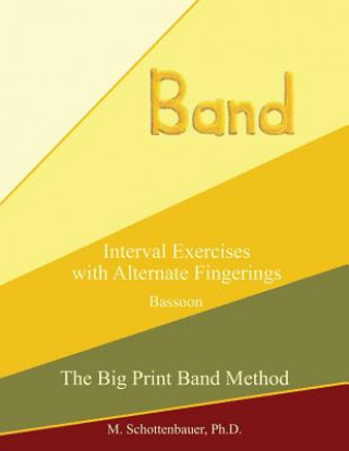 Книга Interval Exercises with Alternate Fingerings: Bassoon M Schottenbauer