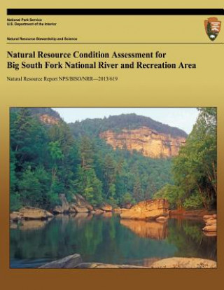 Carte Natural Resource Condition Assessment for Big South Fork National River and Recreation Area National Park Service