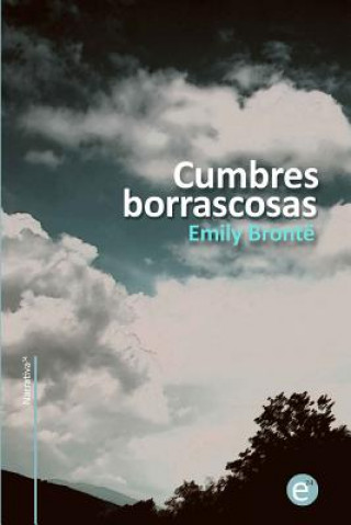 Könyv Cumbres borrascosas Emily Bronte