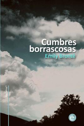 Kniha Cumbres borrascosas Emily Bronte