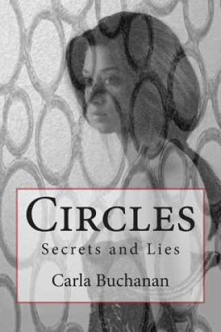 Kniha Circles: Secrets and Lies Carla Buchanan