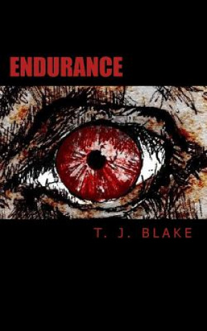 Knjiga Endurance T.J. Blake