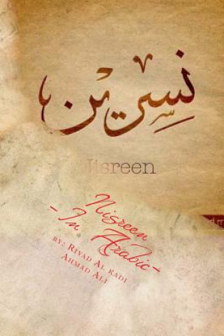 Kniha Nisreen: By: Riyadh Al Kadi MR Riyadh Mahmood Al Kadi