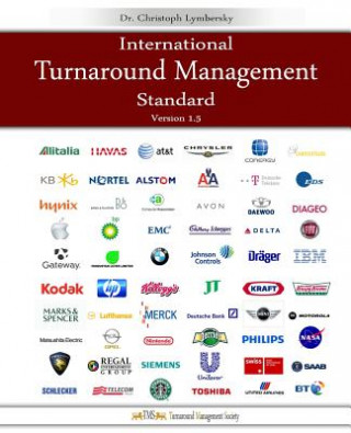 Kniha International Turnaround Management Standard: A guided System for Corporate Restructurings and Transformation Processes Dr Christoph Lymbersky Mba