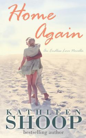 Book Home Again Kathleen Shoop