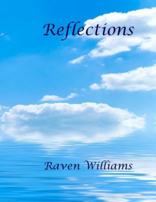 Knjiga Reflections Raven Williams