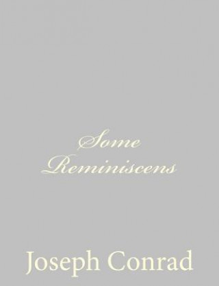 Carte Some Reminiscens Joseph Conrad