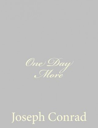 Carte One Day More Joseph Conrad