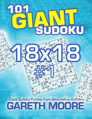 Könyv 101 Giant Sudoku 18x18 #1 Gareth Moore