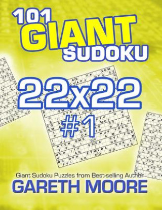 Kniha 101 Giant Sudoku 22x22 #1 Gareth Moore