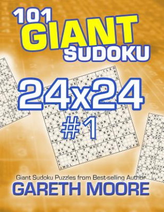 Kniha 101 Giant Sudoku 24x24 #1 Gareth Moore