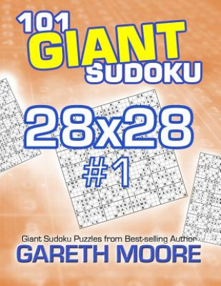 Kniha 101 Giant Sudoku 28x28 #1 Gareth Moore