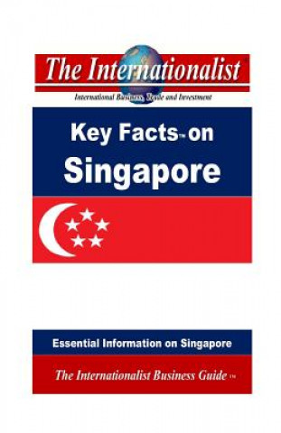 Knjiga Key Facts on Singapore: Essential Information on Singapore Patrick W Nee