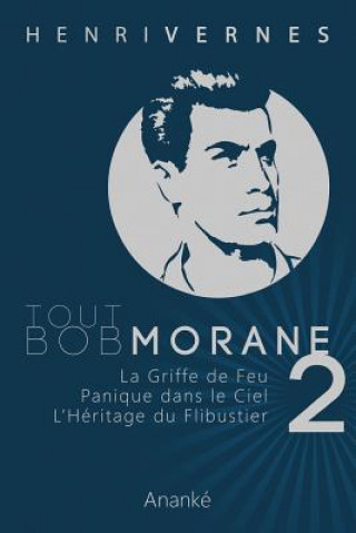 Kniha Tout Bob Morane/2 Henry Vernes