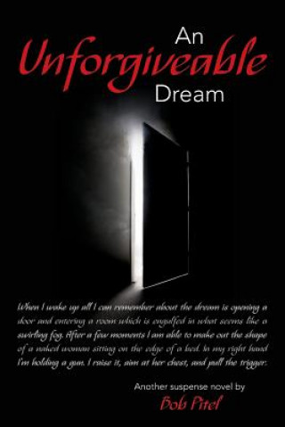Kniha An Unforgivable Dream Bob Pitel