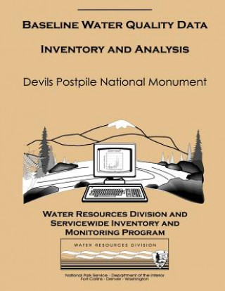 Książka Devils Postpile National Monument: Baseline Water Quality Data Inventory and Analysis National Park Service