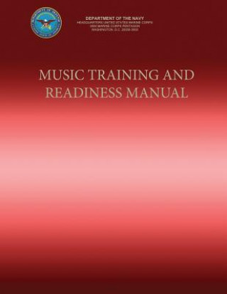 Kniha Music Training and Readiness Manual Department Of the Navy