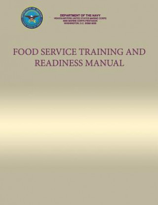 Carte Food Service Training and Readiness Manual Department Of the Navy