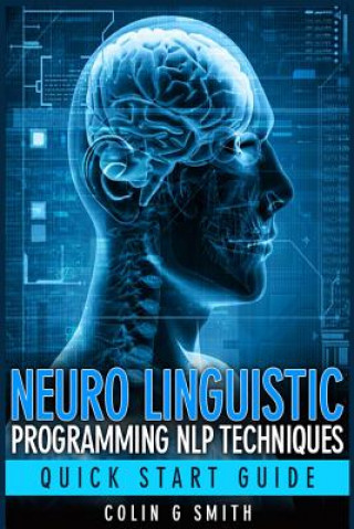 Book NEURO LINGUISTIC PROGRAMMING NLP TECHNIQ Colin G Smith