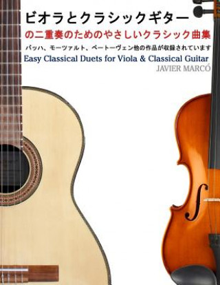 Kniha Easy Classical Duets for Viola & Classical Guitar Javier Marco