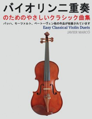 Kniha Easy Classical Violin Duets Javier Marco