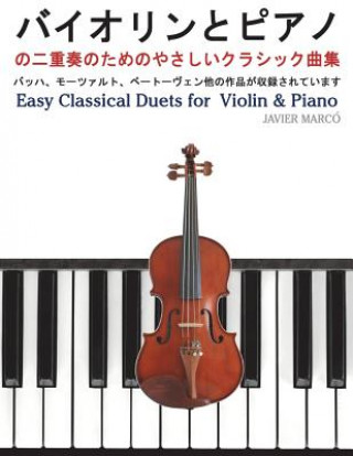 Książka Easy Classical Duets for Violin & Piano Javier Marco