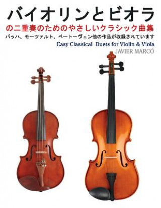 Kniha Easy Classical Duets for Violin & Viola Javier Marco