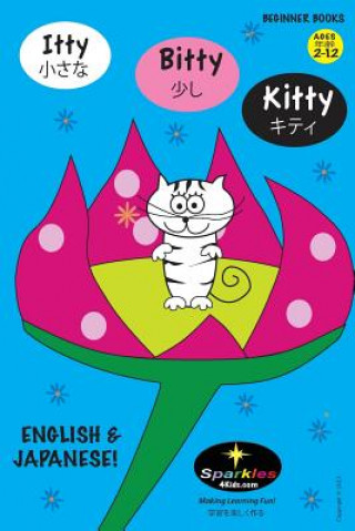 Book Itty Bitty Kitty: (japanese & English) Sparkles 4 Kids