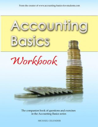 Livre Accounting Basics Michael a Celender