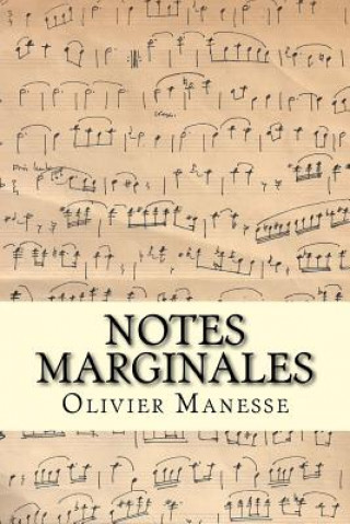 Kniha Notes marginales: Propos sur une transplantation hépatique M Olivier Manesse