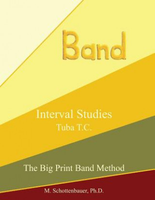 Libro Interval Studies: Tuba T.C. M Schottenbauer