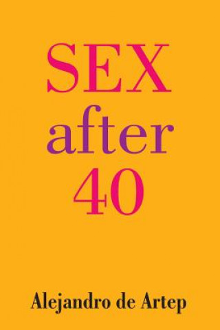 Carte Sex After 40 Alejandro De Artep