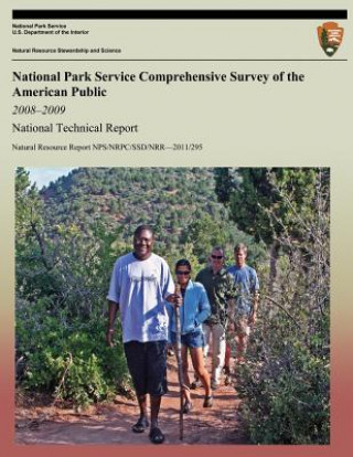 Livre National Park Service Comprehensive Survey of the American Public 2008-2009 Wyoming Survey and Analysis Center