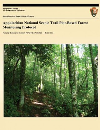 Carte Appalachian National Scenic Trail Plot-Based Forest Monitoring Protocol U S Department of the Interior