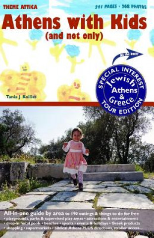 Carte Athens with Kids (and not only) plus Jewish Athens & Greece Tania J Kollias