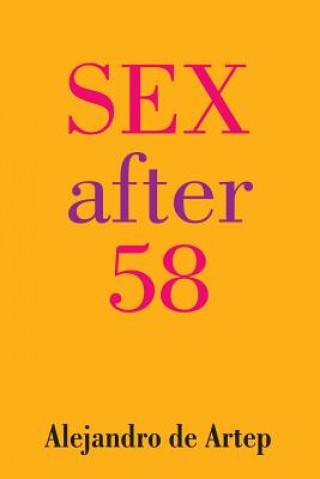 Carte Sex After 58 Alejandro De Artep