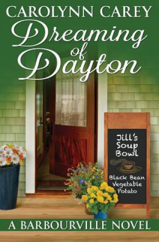 Libro Dreaming of Dayton Carolynn Carey