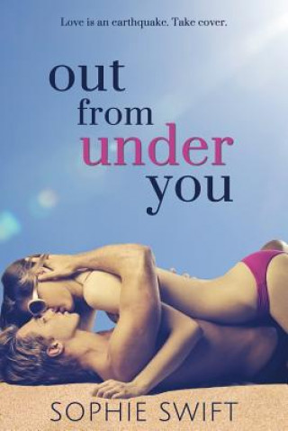 Carte Out from Under You Sophie Swift